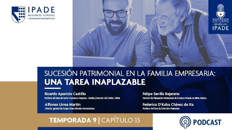 Sucesión patrimonial en la familia empresaria: una tarea inaplazable