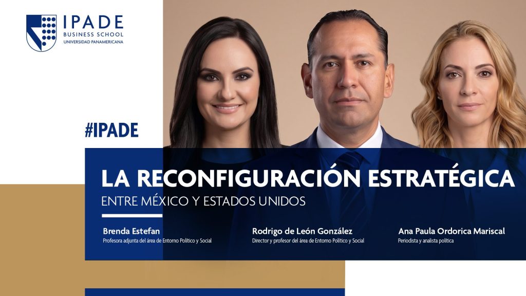 La reconfiguración estratégica entre México y Estados Unidos La reconfiguración estratégica entre México y Estados Unidos